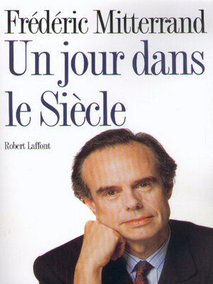 cover image of Un jour dans le siècle
